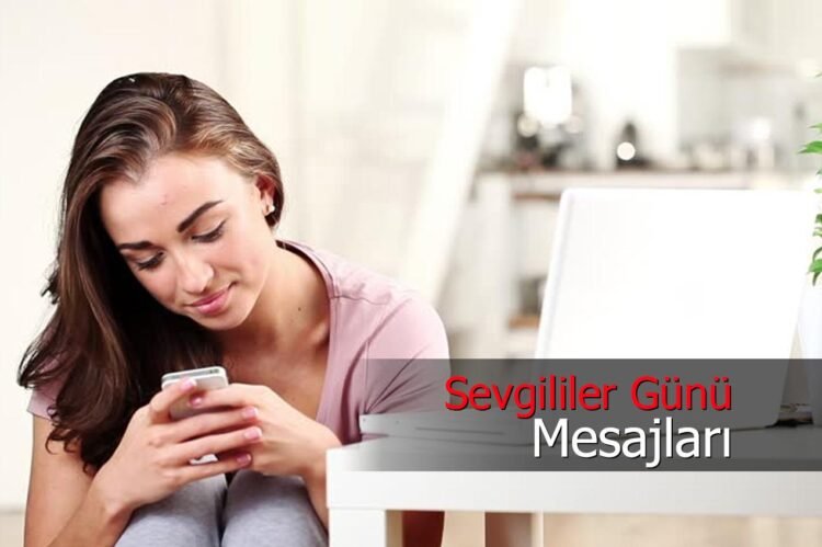 En Etkileyici ve Romantik Sevgililer Günü Mesajları: Aşk Dolu Sözler