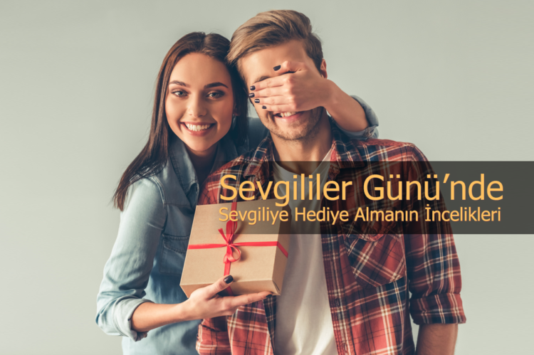 Sevgililer Günü Hediyesi Nasıl Seçilir?