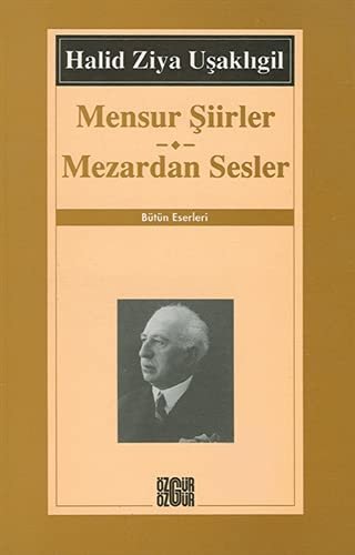 Mensur Şiirler ve Mezardan Sesler