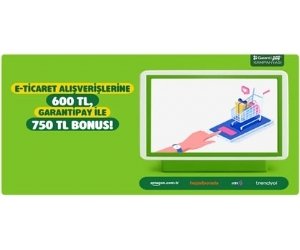 Amazon, Hepsiburada, N11, Pazarama ve Trendyol'da Bonus'lulara 750 TL Bonus