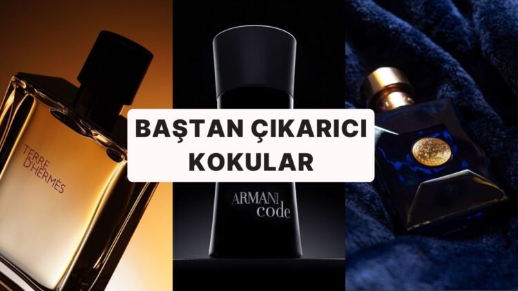 Kışkırtıcı Kokusuyla Baş Döndüren En Beğenilen Erkek Parfümleri