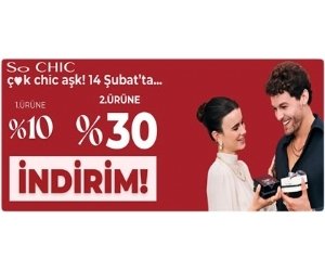 So CHIC Sevgililer Günü Kampanyası 2026