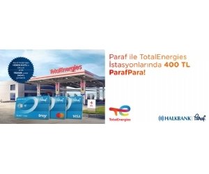 Paraf ile TotalEnergies İstasyonlarında 400 TL ParafPara Hediye!